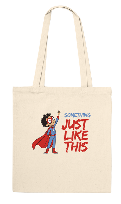 Something Just Like This C-0003-L | Classic Tote Bag